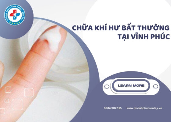 Chữa Khí Hư Bất Thường tại Vĩnh Phúc (2)
