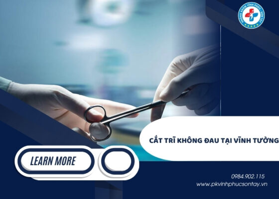 cắt trĩ không đau tại Vĩnh Tường (10)