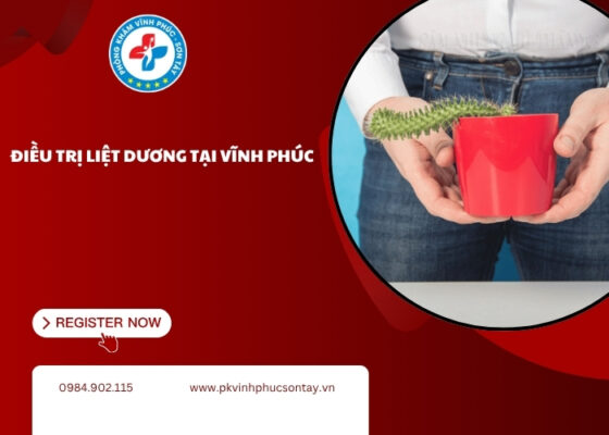 điều trị liệt dương tại Vĩnh Phúc