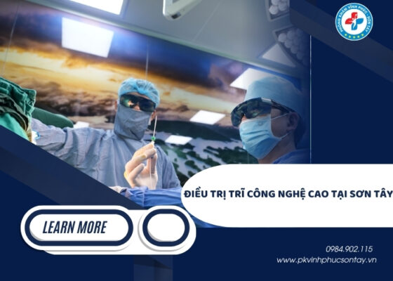 điều trị trĩ công nghệ cao tại Sơn Tây