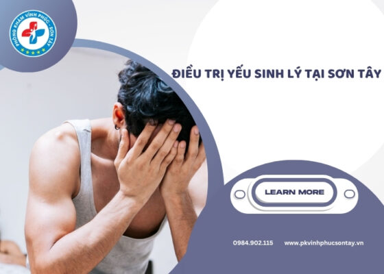điều trị yếu sinh lý tại Sơn Tây (1)
