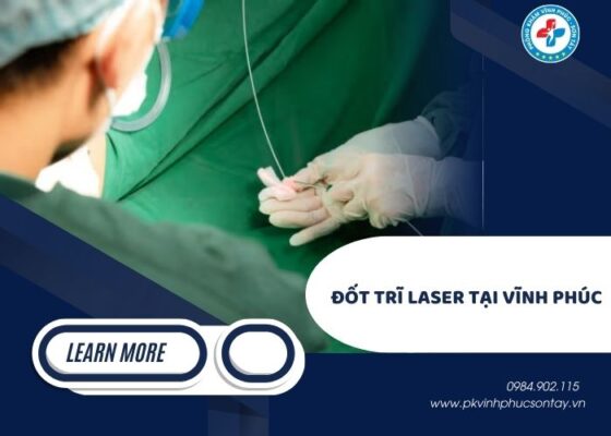 đốt trĩ laser tại Vĩnh Phúc