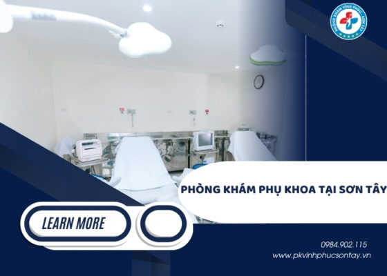 phòng khám phụ khoa tại Sơn Tây