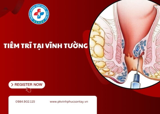 tiêm trĩ tại Vĩnh Tường (6)