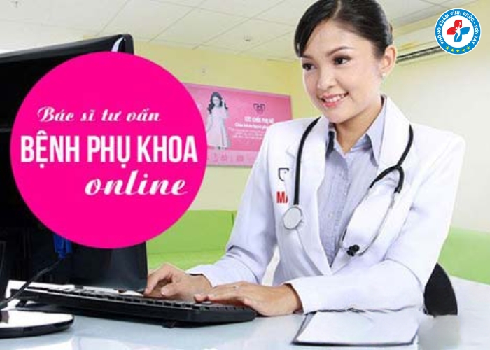 Tư vấn phụ khoa online miễn phí Vĩnh Phúc