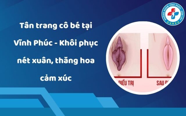 Tân trang cô bé tại Vĩnh Phúc